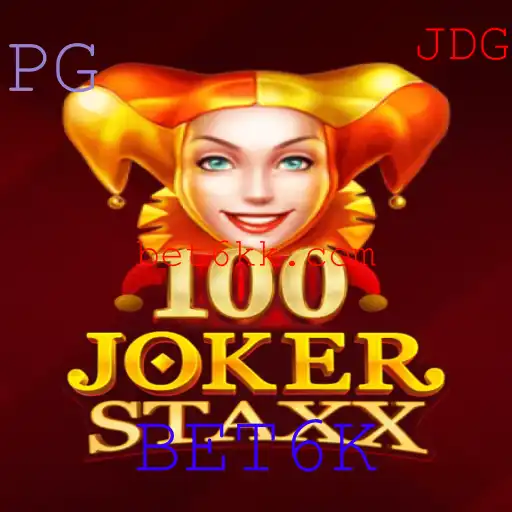Descubra o Mundo Emocionante de 100JokerStaxx com a Tendência de BET6K